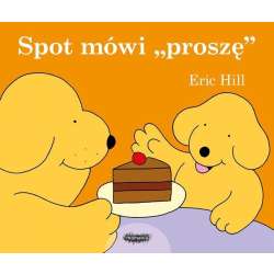 Spot mówi proszę