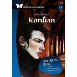 Kordian. Lektura z opracowaniem
