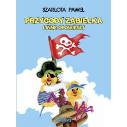 Przygody Żąbielka i inne opowieści - 1