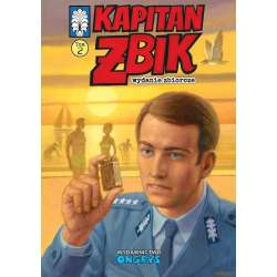 Kapitan Żbik. Wydanie zbiorcze T.2