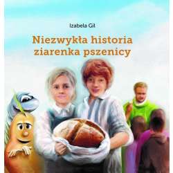 Niezwykła historia ziarenka pszenicy