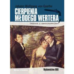 Cierpienia młodego Wertera. Lektura z opracowaniem