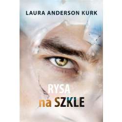 Rysa na szkle T.2