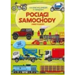 Miniencyklopedia. Pociągi, samochody