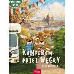 Pamiętniki Fenka. Kamperem przez Węgry