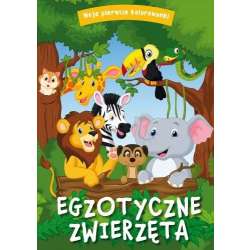Moje pierwsze kolorowanki. Egzotyczne zwierzęta - 1