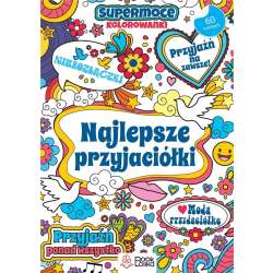 Najlepsze przyjaciółki. SuperMoce kolorowanki - 1