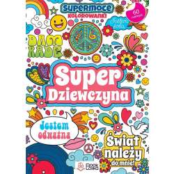Super dziewczyna. SuperMoce kolorowanki - 1