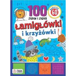 Łamigłówki i krzyżówki. Ponad 100 zabaw i zadań - 1