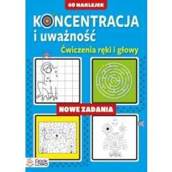 Koncentracja i uważność. Nowe zadania