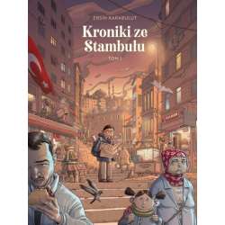 Kroniki ze Stambułu T.1 - 1