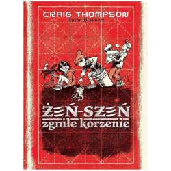 Żeń-szeń. Zgniłe korzenie - 1