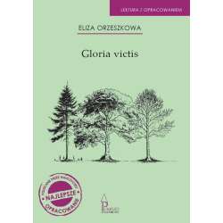 Gloria victis. Lektura z opracowaniem.