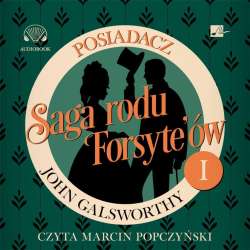 Saga rodu Forsyte'ów T.1 Posiadacz - 1