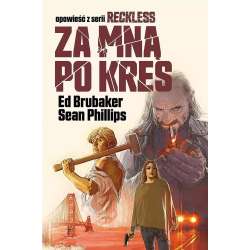 Reckless T.5 Za mną po kres