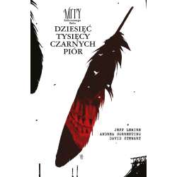 Mity Kościanego Sadu. Dziesieć tysięcy czarnych... - 1