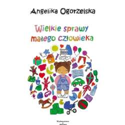 Wielkie sprawy małego człowieka - 1