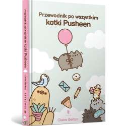 Przewodnik po wszystkim kotki Pusheen