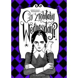Co zrobiłaby Wednesday?