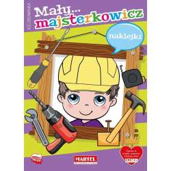 Mała majsterkowicz z naklejkami
