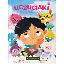 Uczuciaki czyli rozgadane emocje Józia