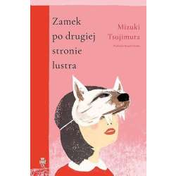 Zamek po drugiej stronie lustra