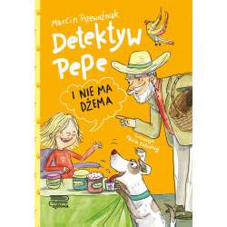 Detektyw Pepe i nie ma dżema T.3