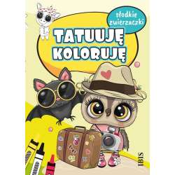 Tatuuję - koloruję. Słodkie zwierzaczki - 1