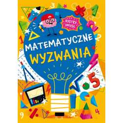 Bystry umysł. Matematyczne wyzwania - 1