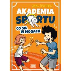 Akademia sportu T.2 Co sił w nogach