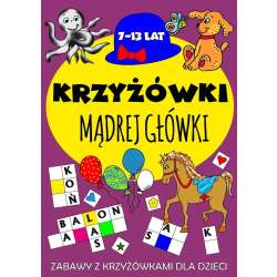 Krzyżówki mądrej główki 7-13 lat