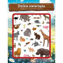 Książeczka z wypukłymi naklejkami Dzikie zwierzęta