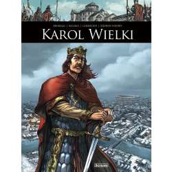 Oni tworzyli historię Karol Wielki
