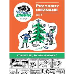 Tytus, Romek i A'Tomek. Przygody Nieznane T.1 - 1