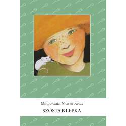 Jeżycjada T.1 Szósta klepka