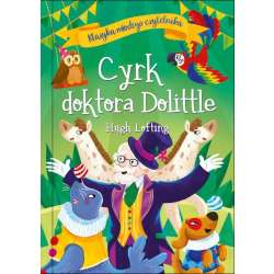 Klasyka młodego czytelnika. Cyrk doktora Dolittle