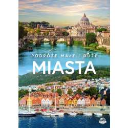 Podróże małe i duże. Miasta - 1