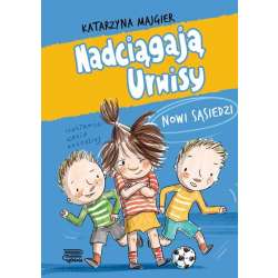 Nadciągają Urwisy. Nowi sąsiedzi
