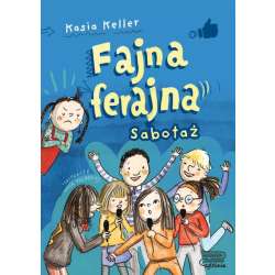 Fajna ferajna T.3 Sabotaż BR