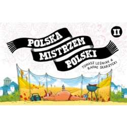 Polska Mistrzem Polski T.2