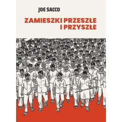 Zamieszki przeszłe i przyszłe - 1