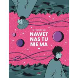 Nawet nas tu nie ma