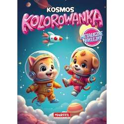 Kolorowanka. Kosmos z naklejkami metalicznymi