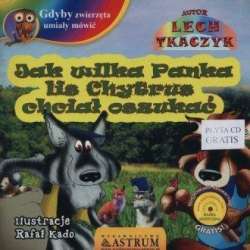 Jak wilka Panka lis Chytrus chciał oszukać +CD - 1