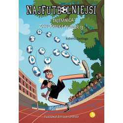 Najfutbolniejsi T13 Tajemnica zawodnika numer 13