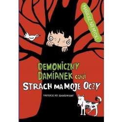 Demoniczny Damianek, czyli strach ma moje oczy T2