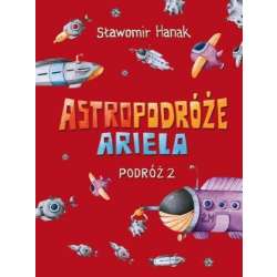 Astropodróże Ariela. Podróż 2 Skrzat