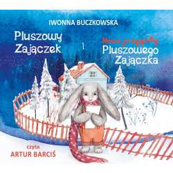 Pluszowy Zajączek i Nowe Przygody Pluszowego.. CD - 1