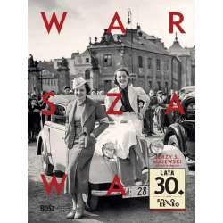 Warszawa lata 30. - 1