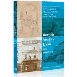 Ikonografia Śródmieścia Krakowa - 1